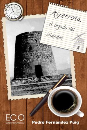 AIXERROTA - EL LEGADO DEL IRLANDÉS