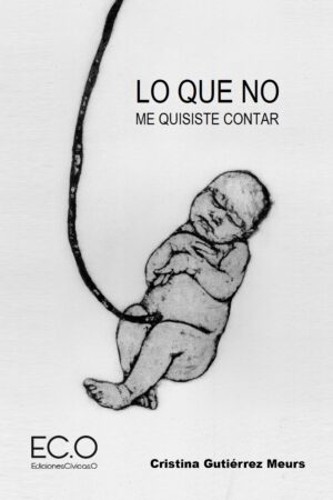 LO QUE NO ME QUISISTE CONTAR
