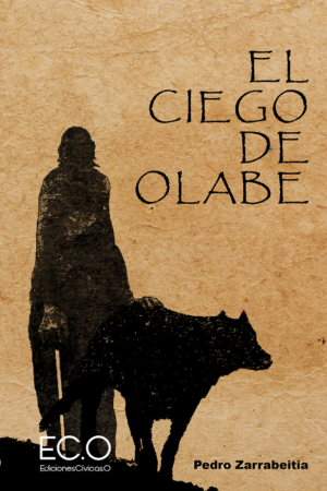 EL CIEGO DE OLABE
